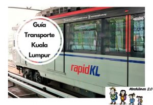 Lee más sobre el artículo Cómo moverse en Kuala Lumpur – Transporte en la capital de Malasia